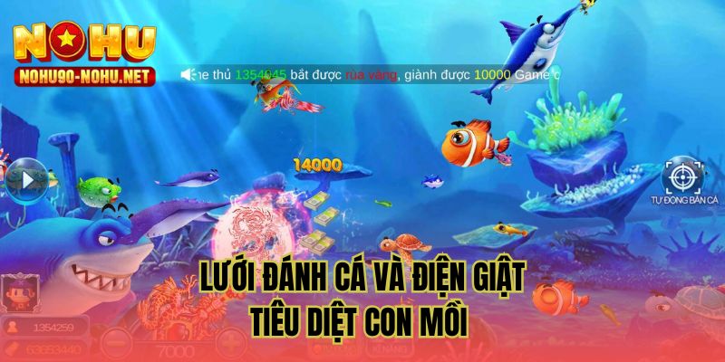 Lưới đánh cá và điện giật tiêu diệt con mồi hàng đầu